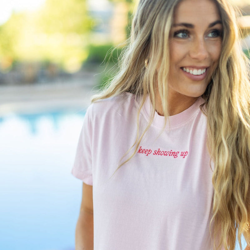 Embroidered Keep Showing up (center) / Printed You're Doing a Good Job (on back) - Soft Pink Comfort Colors Tee