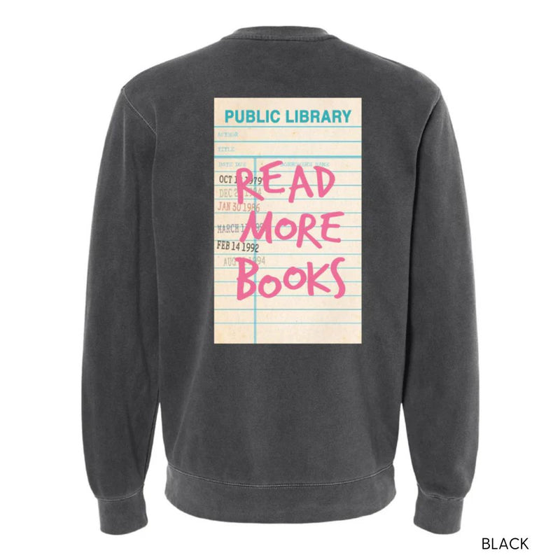 Read More Books - Pigment Crewneck