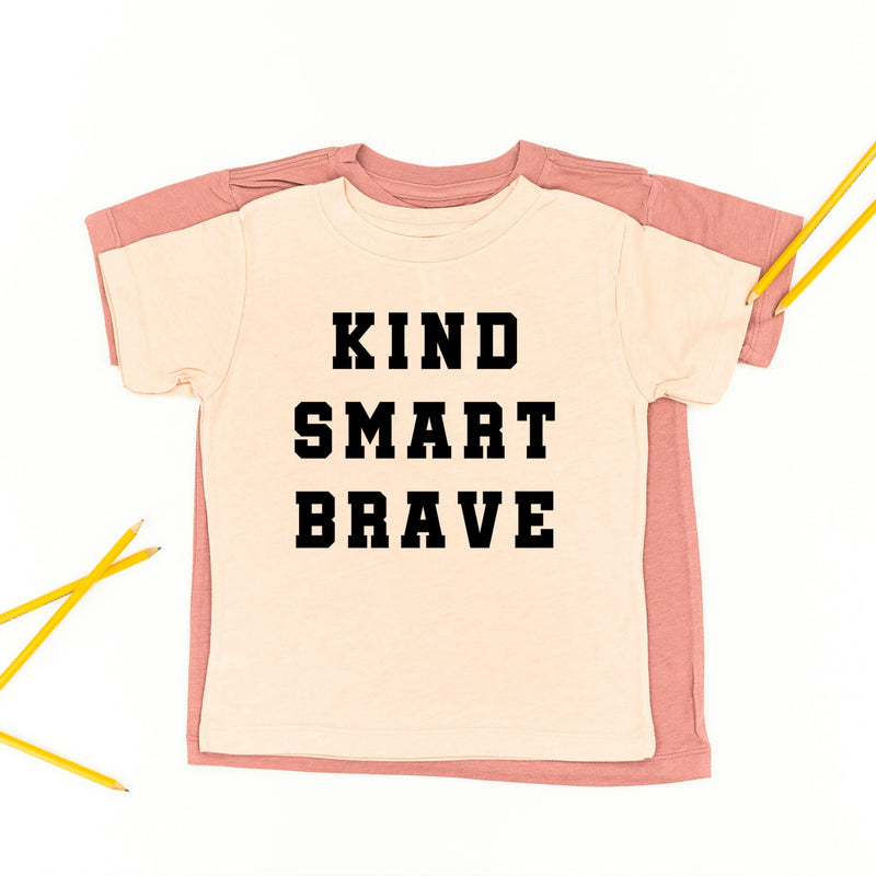 Kind Smart Brave - Varsity - Child Tee
