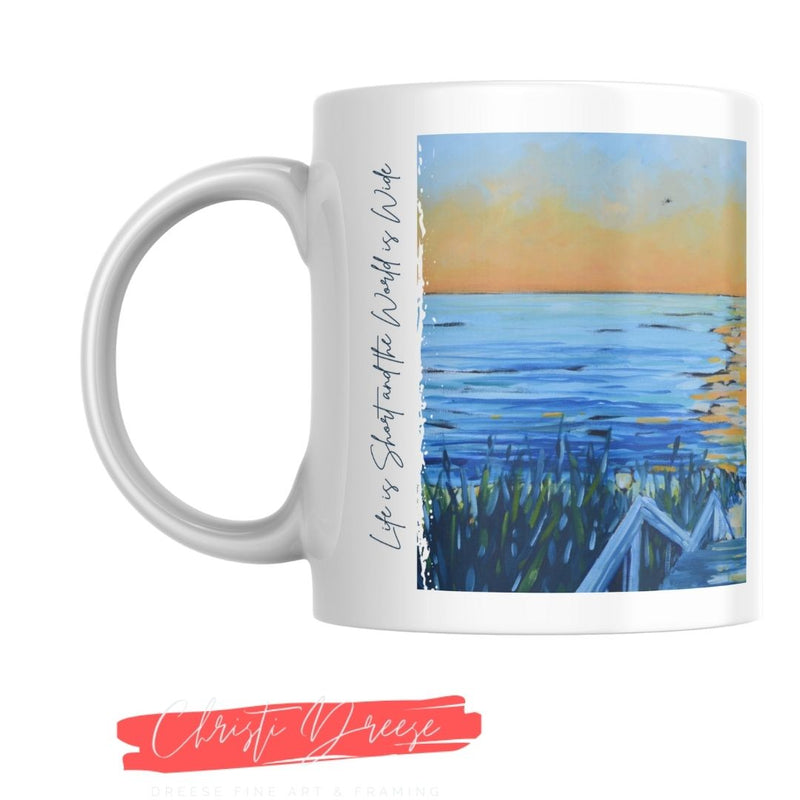 Drinkware -Life is Short and the World is Wide - Beach Sunset