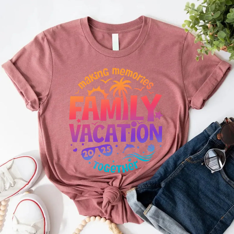 Family Vacation 2025 Shirts – Matching Outfits for Making Memories Together