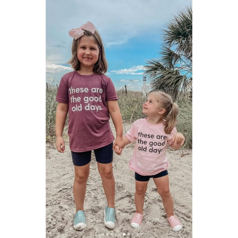 These Are The Good Old Days - Design on Front - Child Tee
