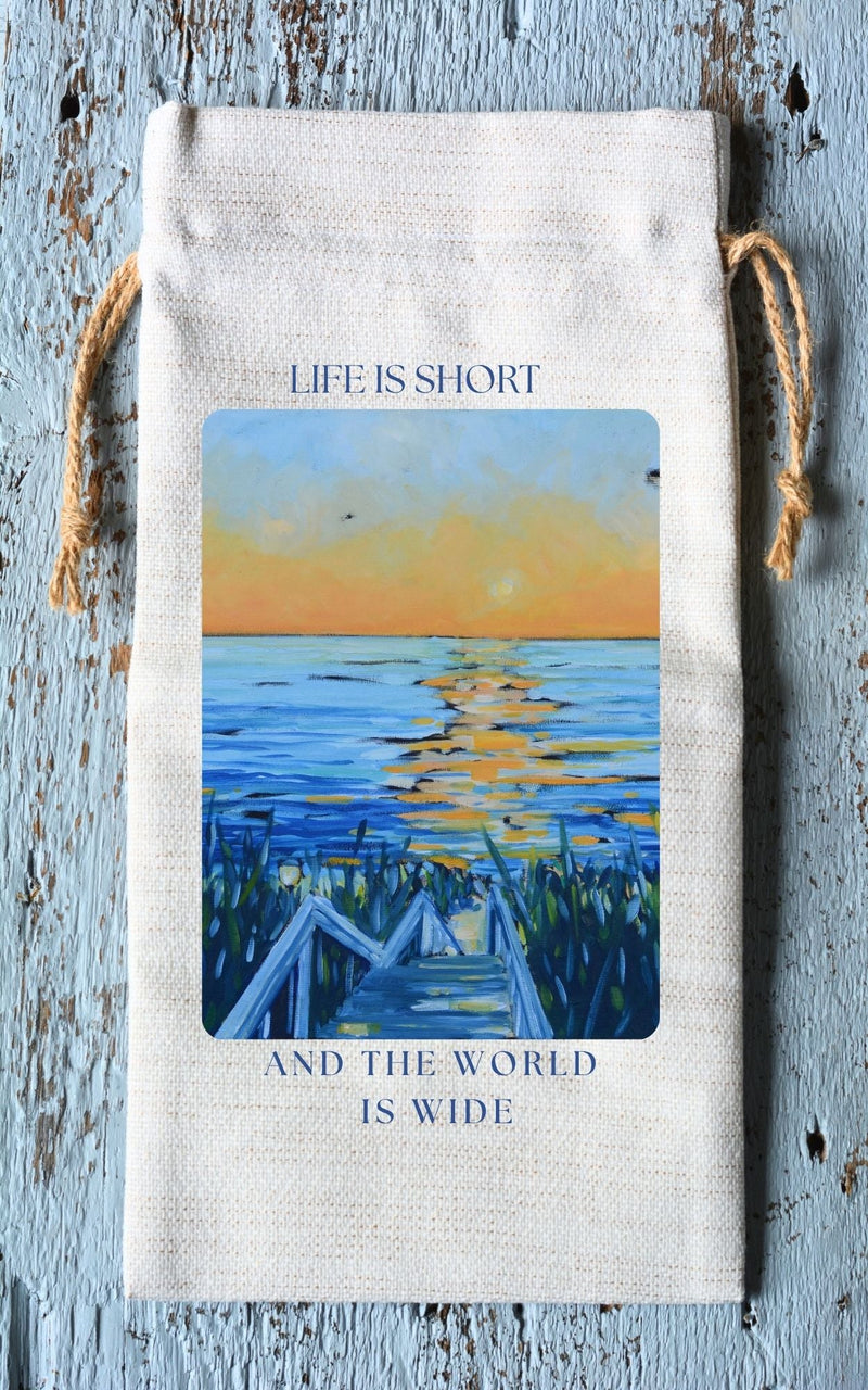 Wine Tote: Life is Short and the World is Wide - Sunset