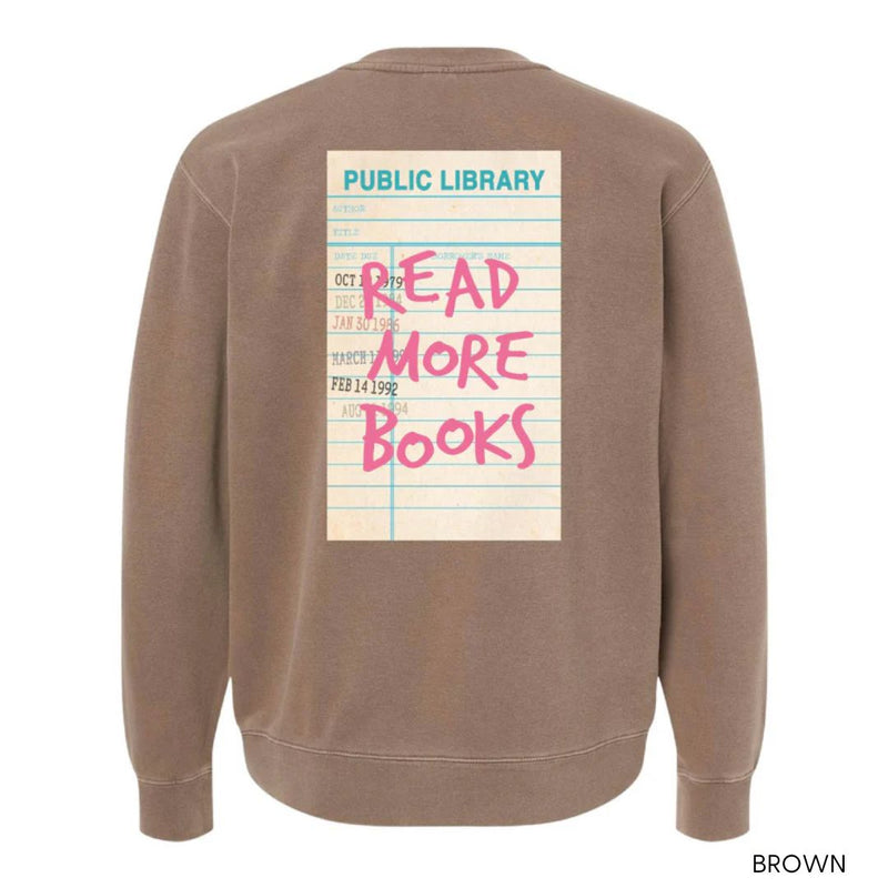 Read More Books - Pigment Crewneck