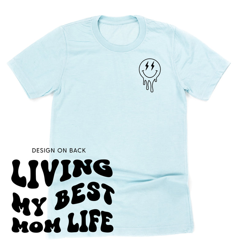 Living My Best Mom Life - (w/ Melty Lightning Eyes)  - Unisex Tee