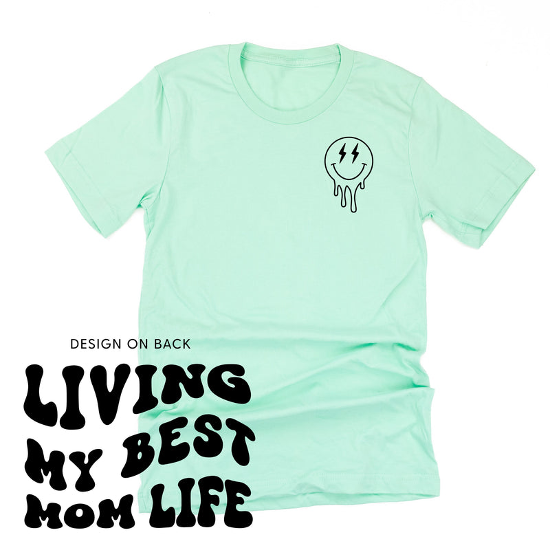 Living My Best Mom Life - (w/ Melty Lightning Eyes)  - Unisex Tee