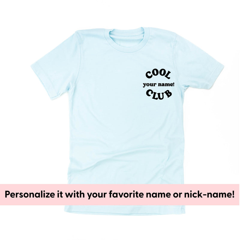 Cool _____ Club - Smiley (pf&b) - (PERSONALIZE IT!) - Unisex Tee