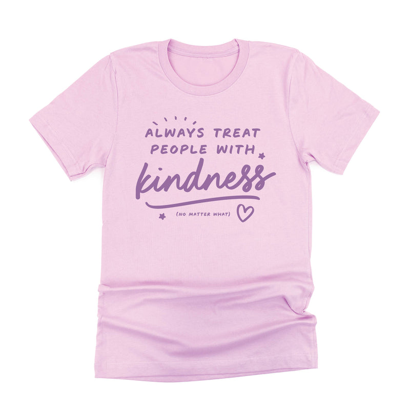 Always Treat People With Kindness - Tone On Tone - Unisex Tee