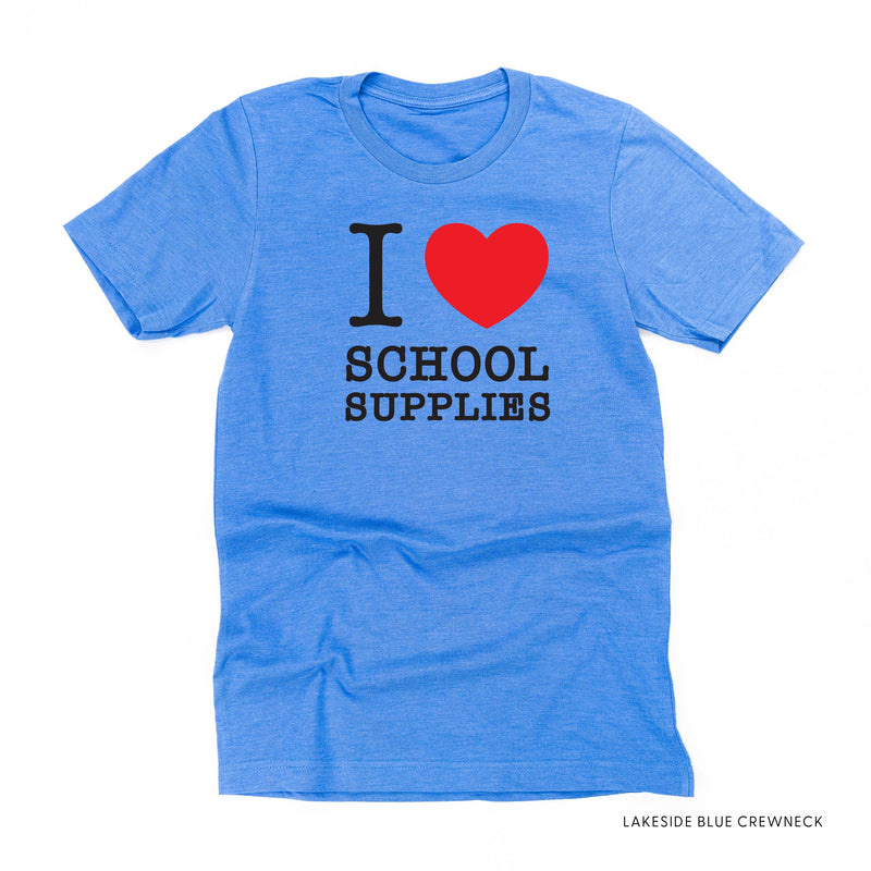 I ♥ School Supplies - Unisex Tee
