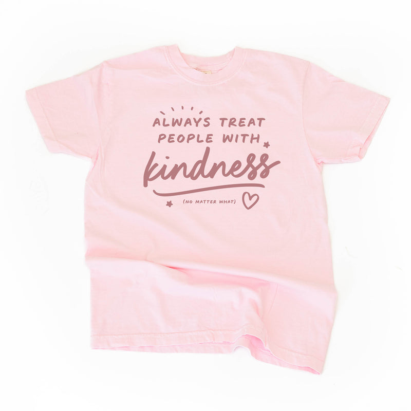 Always Treat People With Kindness - Tone On Tone - Comfort Colors Tee