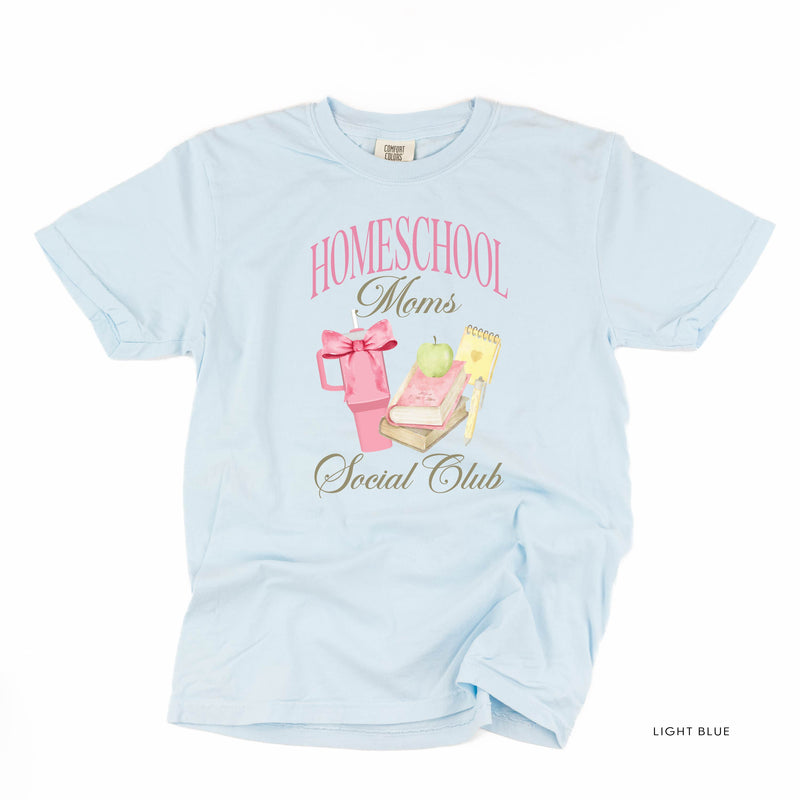 Homeschool Moms Social Club - Comfort Colors Tee