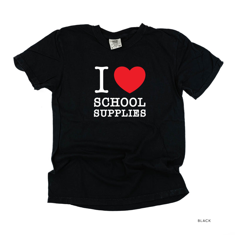 I ♥ School Supplies - Comfort Colors Tee