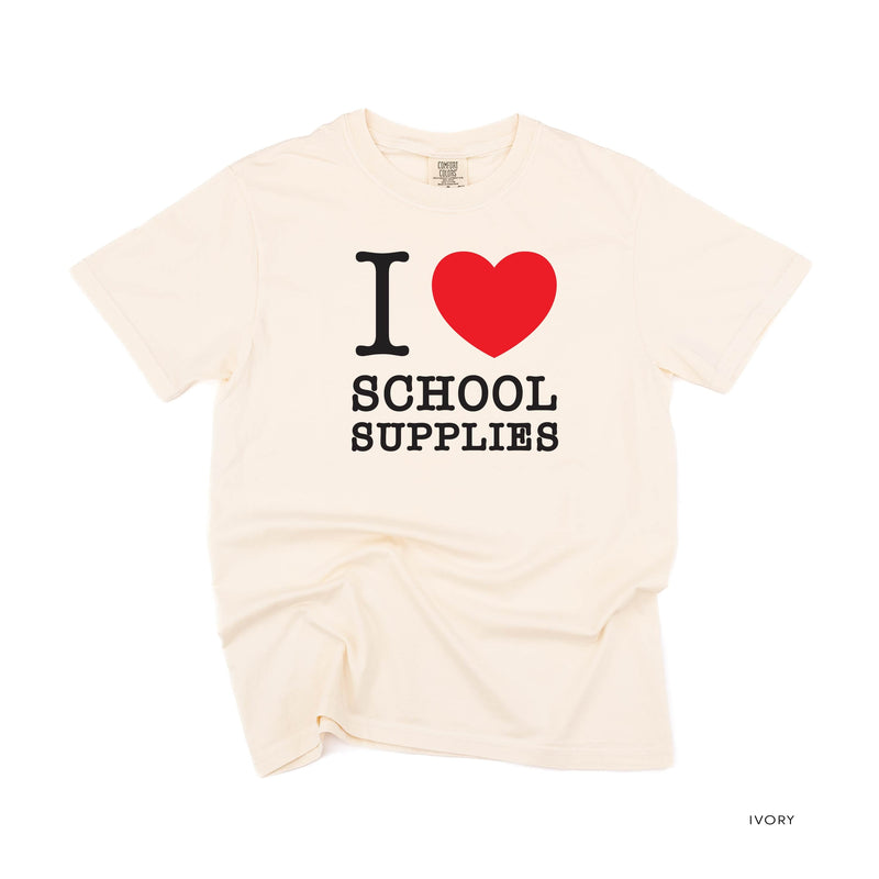 I ♥ School Supplies - Comfort Colors Tee
