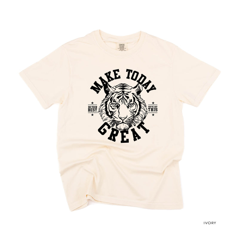 Make Today Great - Tiger - Comfort Colors Tee