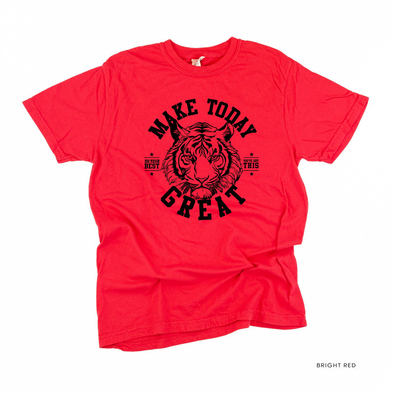 Make Today Great - Tiger - Comfort Colors Tee