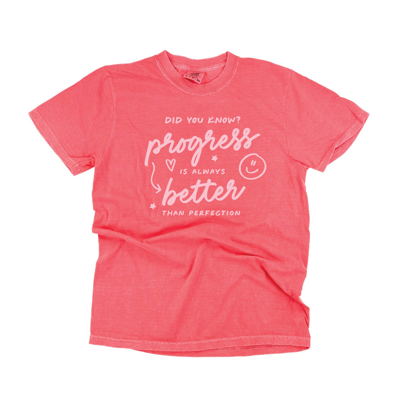 Did You Know? Progress is Always Better Than Perfection - Tone On Tone - Comfort Colors Tee
