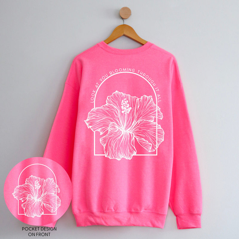 Look At You Blooming Through It All (pf&b) - BASIC Fleece