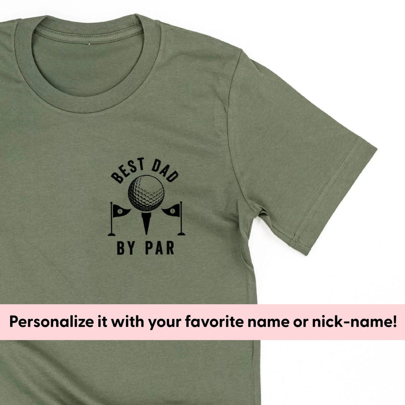 Best _____ By Par (pocket) - (PERSONALIZE IT!) - Unisex Tee