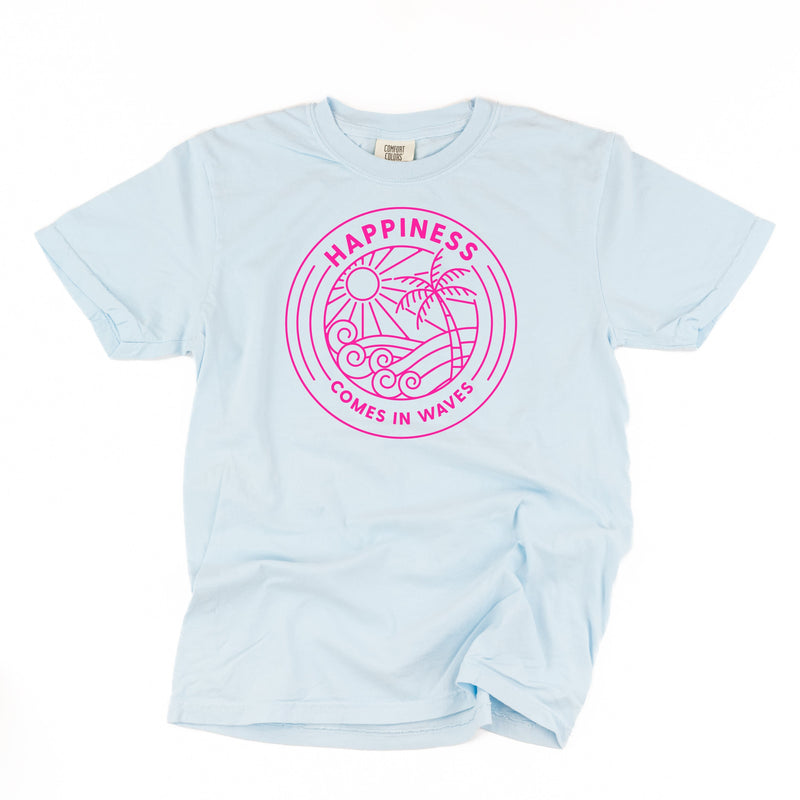 Happiness Comes In Waves - Comfort Colors Tee