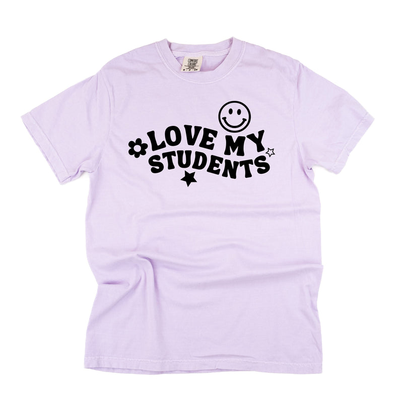 Love My Students - Comfort Colors Tee