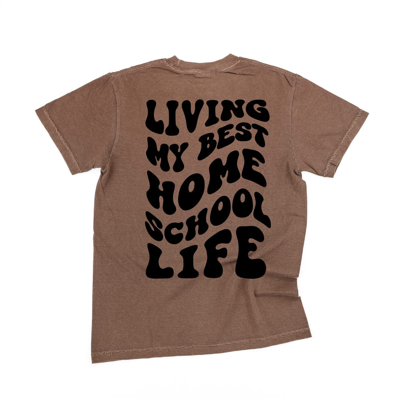 Living My Best Home School Life - Melty Smiley (pf & b) - Comfort Colors Tee