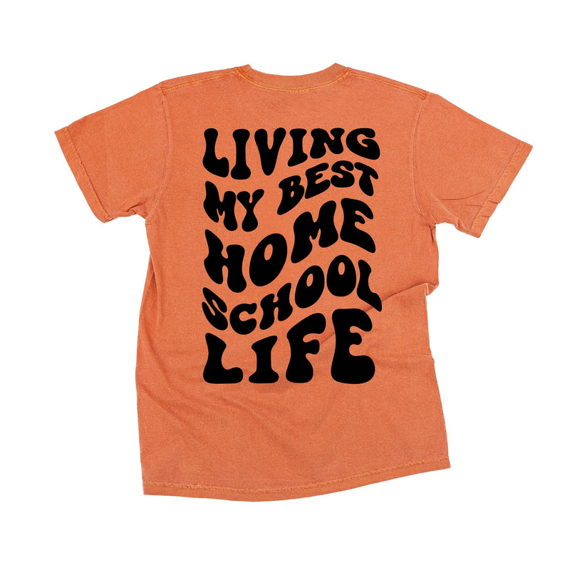 Living My Best Home School Life - Melty Smiley (pf & b) - Comfort Colors Tee