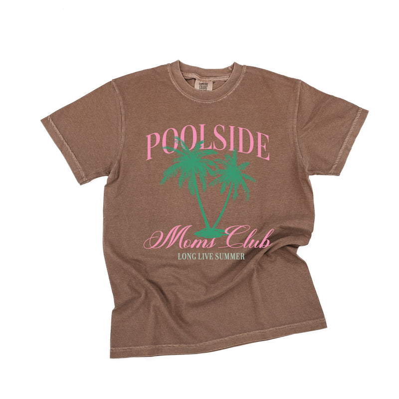 Poolside Moms Club (Girl's Girl Version) - Comfort Colors Tee