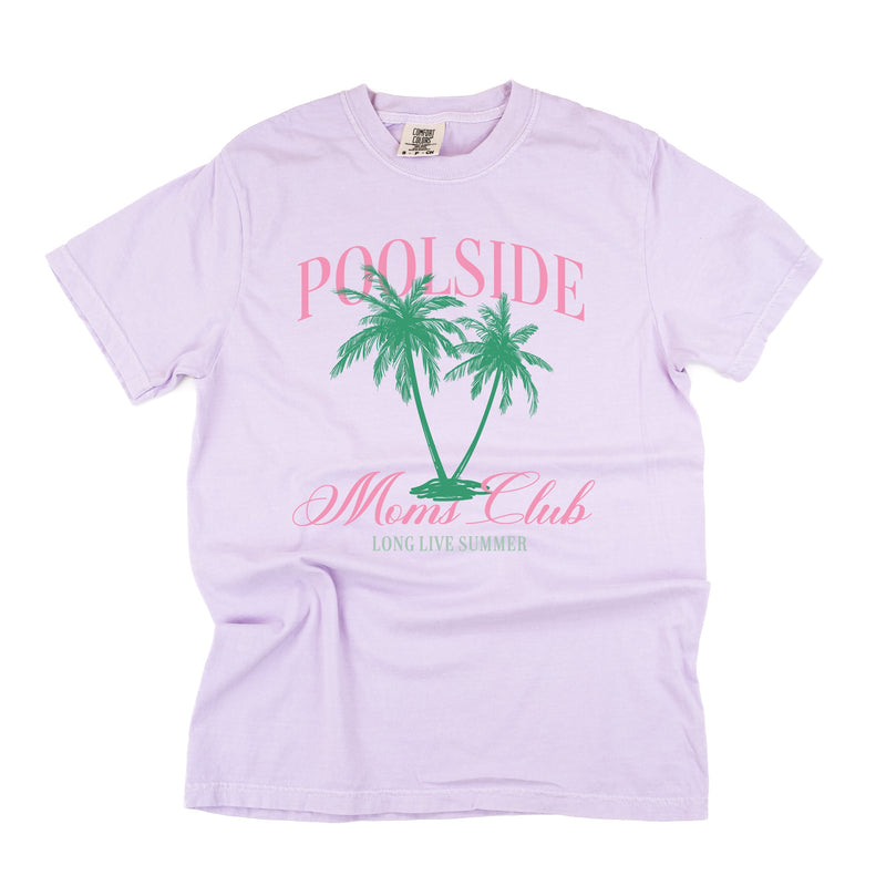 Poolside Moms Club (Girl's Girl Version) - Comfort Colors Tee