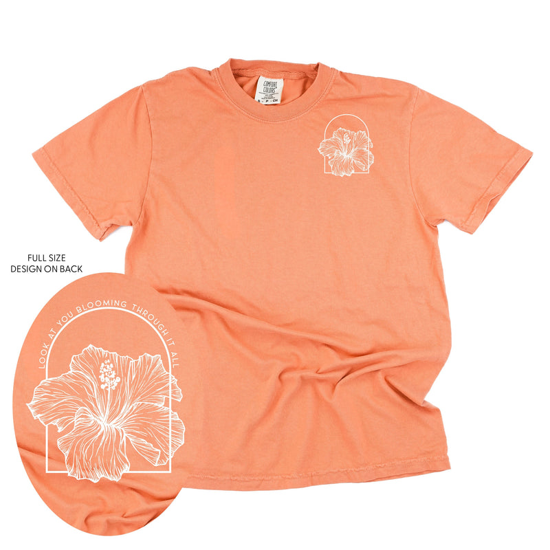 Look At You Blooming Through It All (pf&b) - Comfort Colors Tee