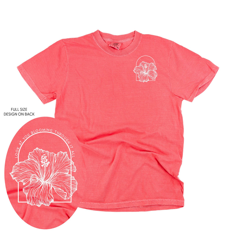 Look At You Blooming Through It All (pf&b) - Comfort Colors Tee