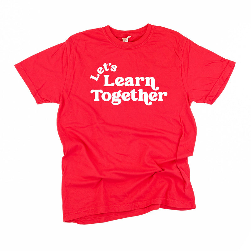 Let's Learn Together - Comfort Colors Tee