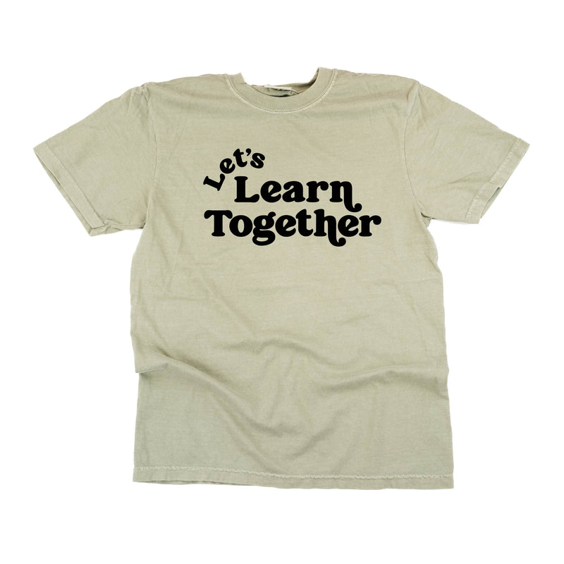 Let's Learn Together - Comfort Colors Tee