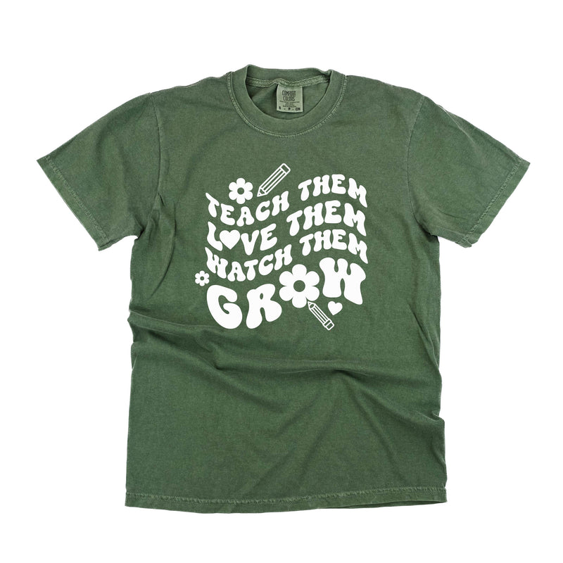 Teach Them Love Them Watch Them Grow (Back to School Version) - Comfort Colors Tee