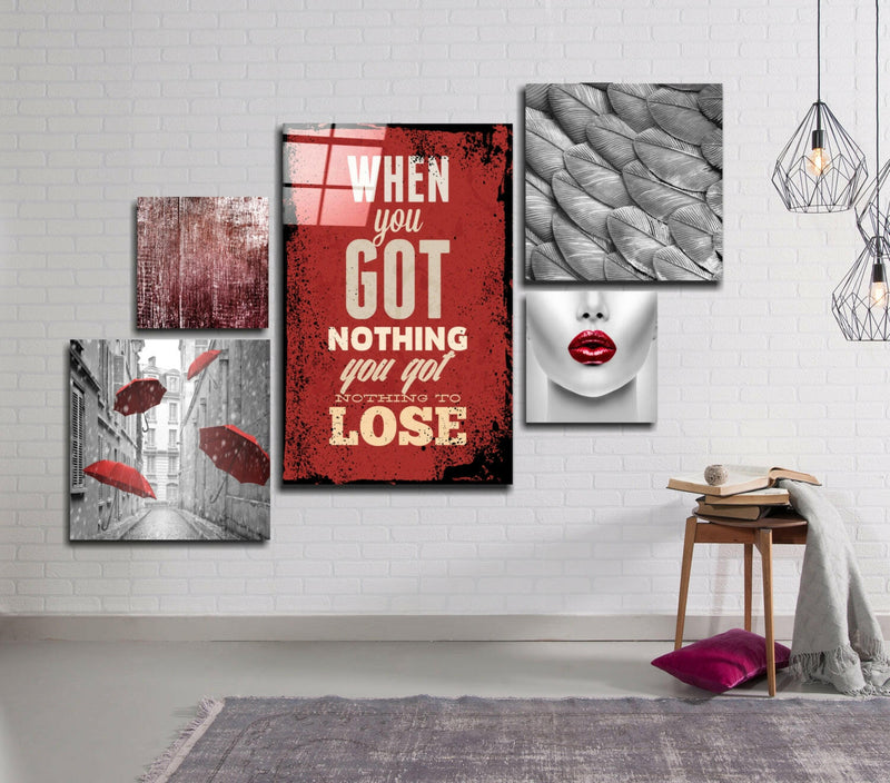 Nothing To Lose Combined Glass Wall Art