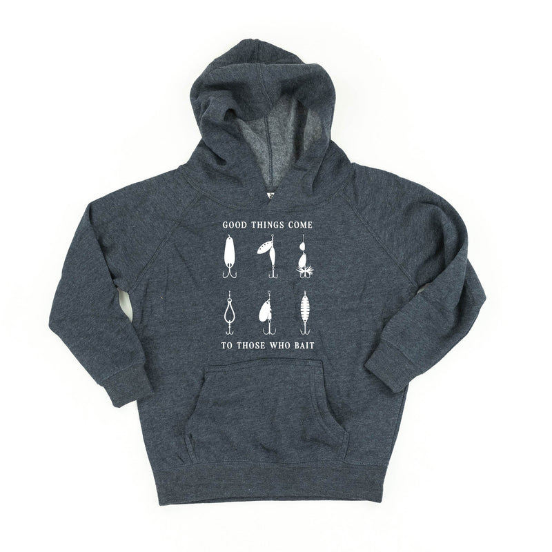 Good Things Come to Those Who Bait - Child HOODIE