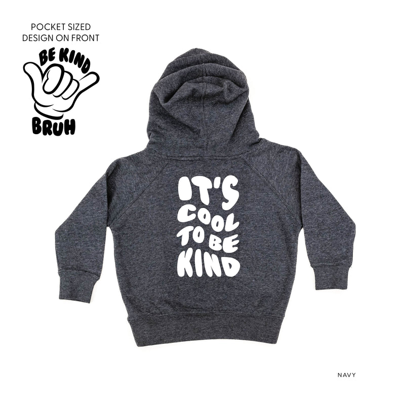 Be Kind Bruh - It's Cool to Be Kind (pf & b) - Child HOODIE