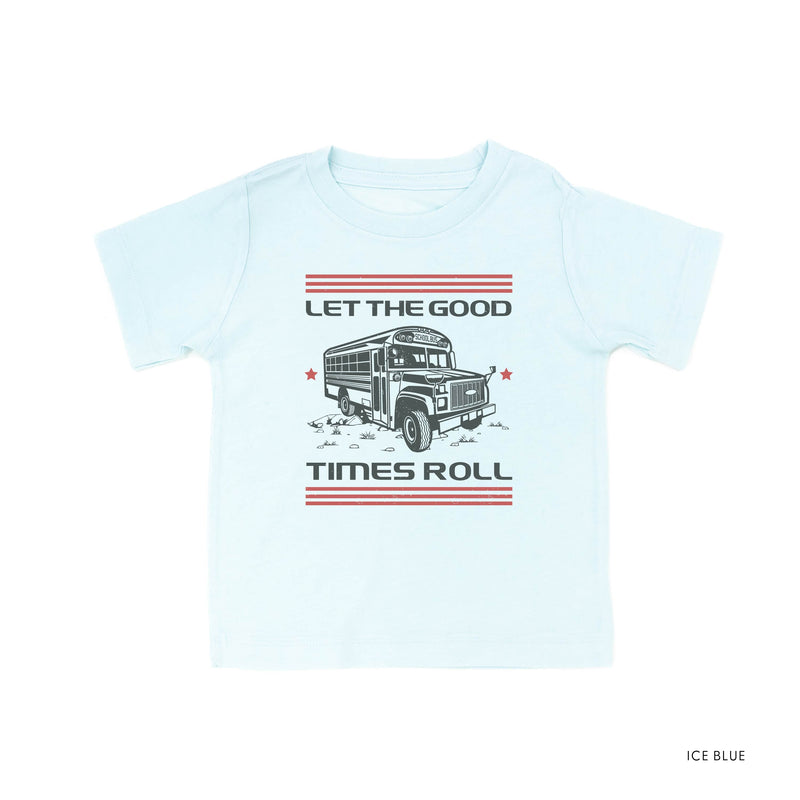 Let the Good Times Roll - School Bus - Child Tee