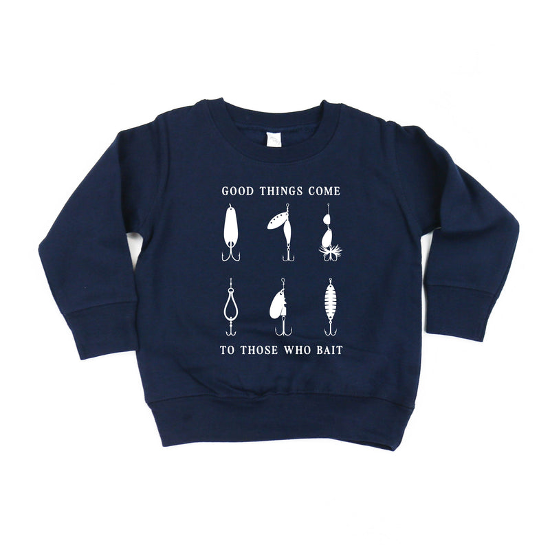 Good Things Come to Those Who Bait - Child Sweater