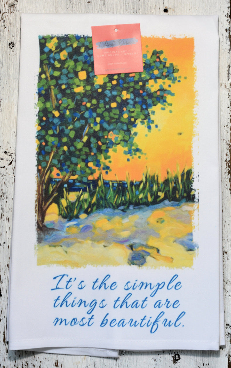 Dish Towel - "It's the Simple Things That Are Most Beautiful"