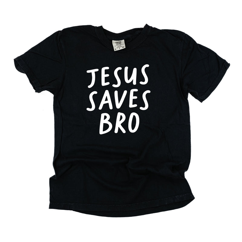 Jesus Saves Bro - Comfort Colors Tee