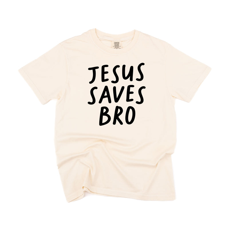 Jesus Saves Bro - Comfort Colors Tee
