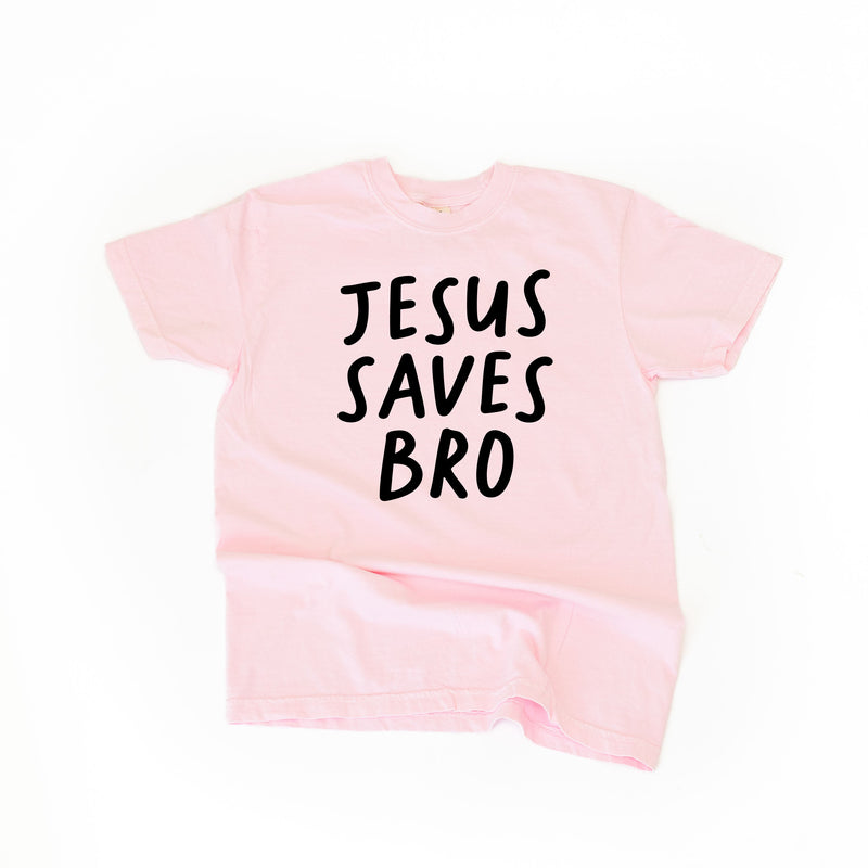 Jesus Saves Bro - Comfort Colors Tee