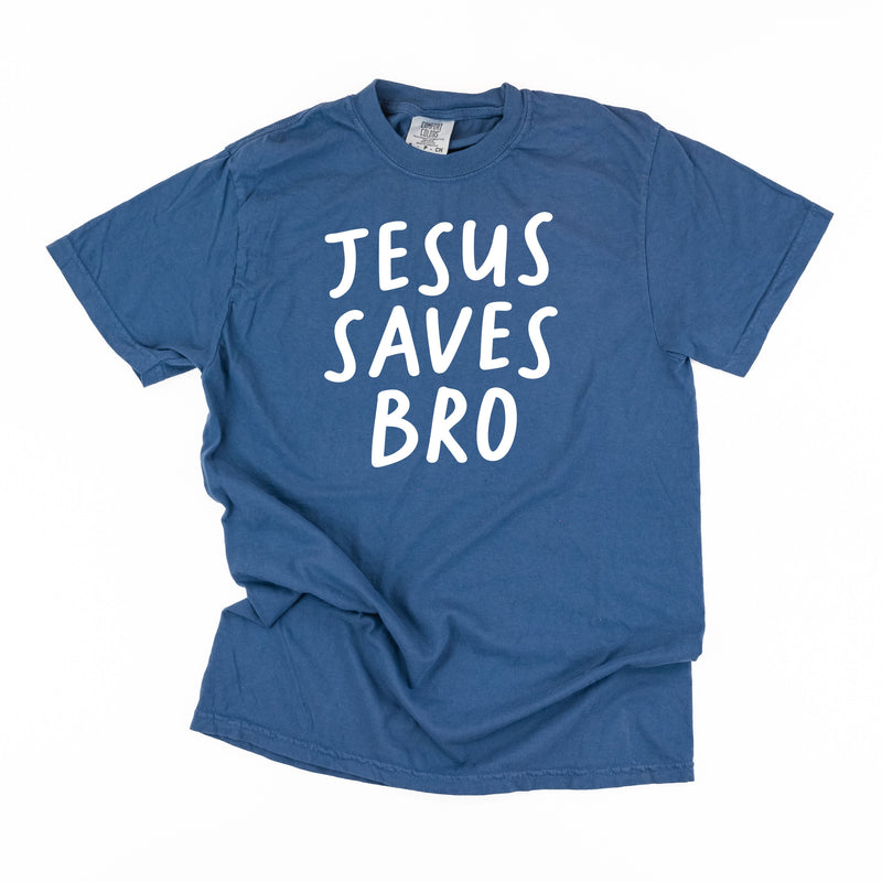 Jesus Saves Bro - Comfort Colors Tee