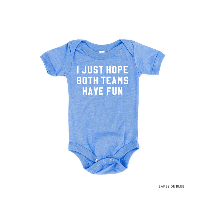 I Just Hope Both Teams Have Fun - Short Sleeve Child Tee