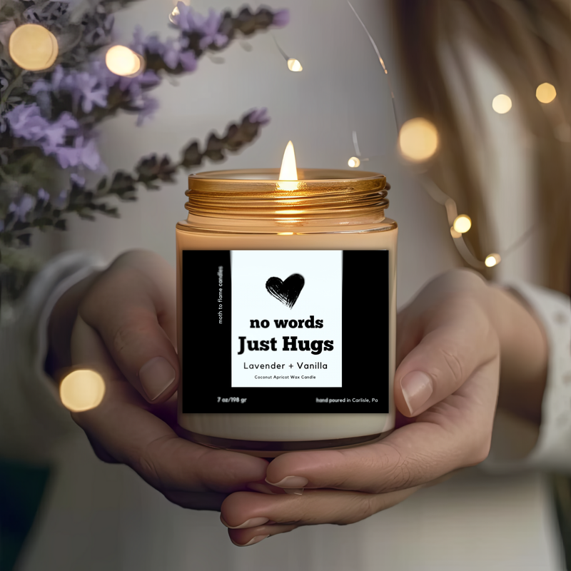 No Words, Just Hugs – 7 oz Candle
