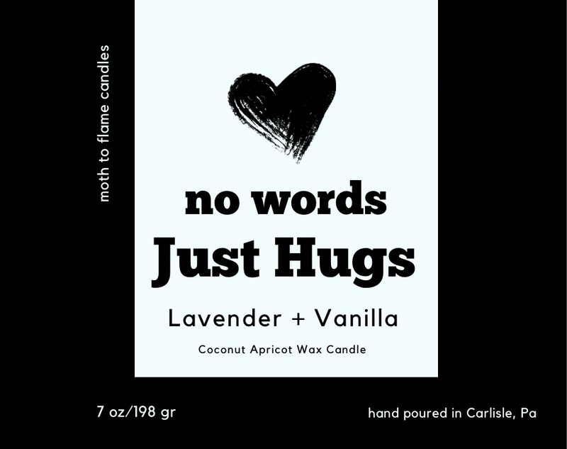 No Words, Just Hugs – 7 oz Candle
