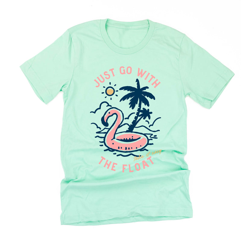 Just Go With The Float - Unisex Tee