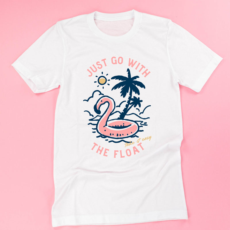 Just Go With The Float - Unisex Tee