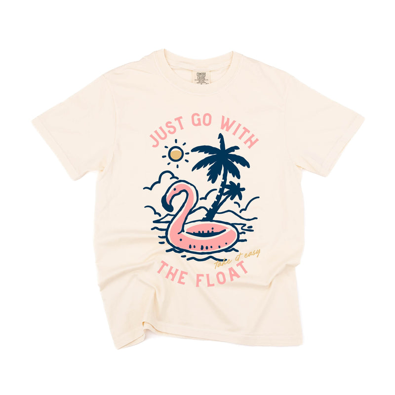 Just Go With The Float - Comfort Colors Tee