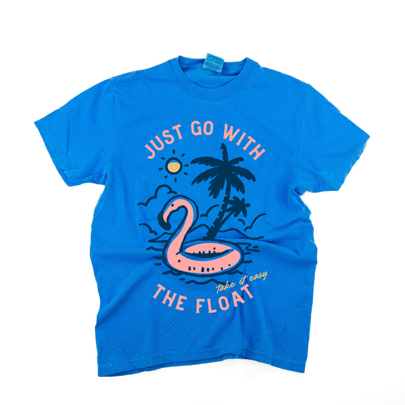 Just Go With The Float - Comfort Colors Tee